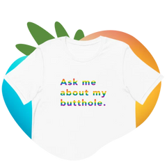 TUSHY Rainbow Butthole T-shirt