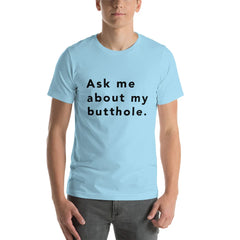 TUSHY Butthole Shirt